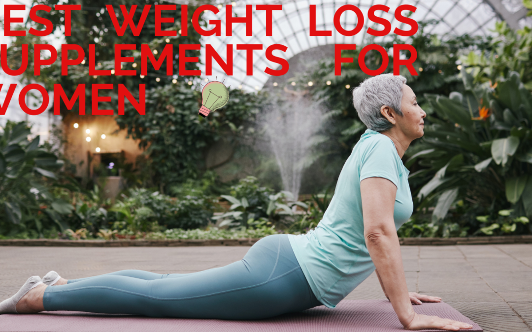 Best weight loss supplements for women